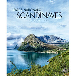 Scandinavian national parks. Les parcs nationaux de Scandinavie. Scandinaviens nationalparks