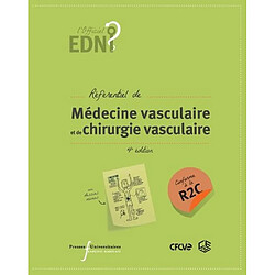 Référentiel de médecine vasculaire et de chirurgie vasculaire