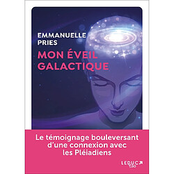Mon éveil galactique