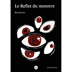 Le reflet du monstre