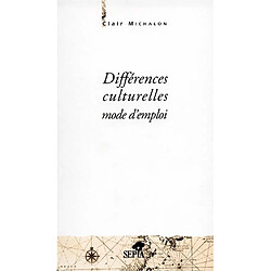 Différences culturelles : mode d'emploi
