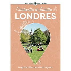 Londres en famille : visites, détente, activités, bonnes adresses