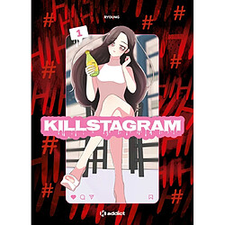 Killstagram. Vol. 1