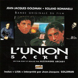 Jean-Jacques Goldman - L'Union Sacrée