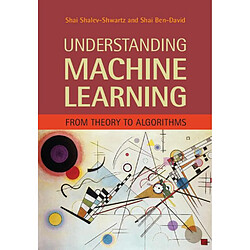 Understanding Machine Learning