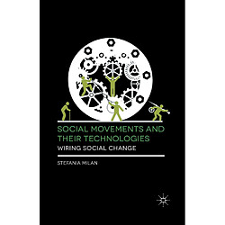 Social Movements and Their Technologies
