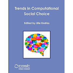 Trends in Computational Social Choice