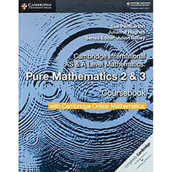 Cambridge International AS amp A Level Mathematics Pure Mathematics 2 and 3 Coursebook with Cambridge Online Mathematics 2 Years