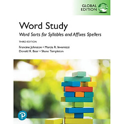 Word Sorts for Syllables and Affixes Spellers Global Edition