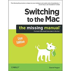 Switching to the Mac The Missing Manual Lion Edition