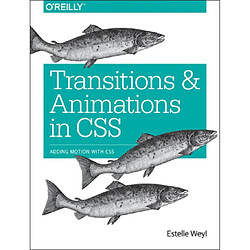 Transitions and Animations in CSS