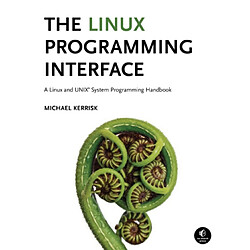 The Linux Programming Interface