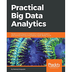 Practical Big Data Analytics 