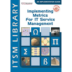 Implementing Metrics for IT Service Management