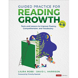 Guided Practice for Reading Growth Grades 48