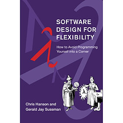 Software Design for Flexibility