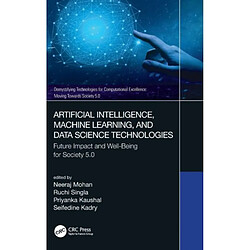 Artificial Intelligence Machine Learning and Data Science Technologies