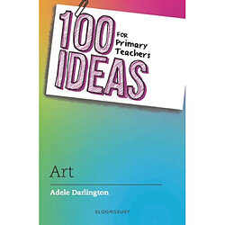 100 Ideas for Primary Teachers Art