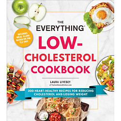 The Everything LowCholesterol Cookbook 