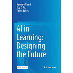 AI in Learning Designing the Future