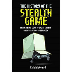 The History of the Stealth Game