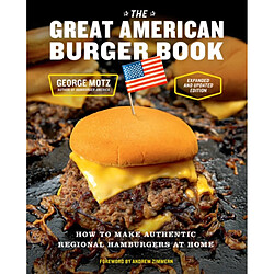 The Great American Burger Book Expanded and Updated Edition
