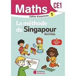 Maths, la méthode de Singapour, CE1 : cahier d'exercices 1 : édition 2025