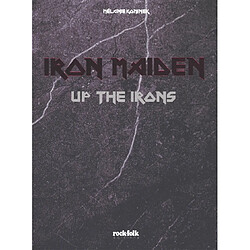 Iron Maiden : up the irons