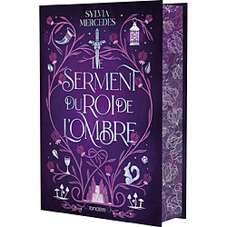 La promise du roi de l'ombre. Vol. 2. Le serment du roi de l'ombre - Occasion