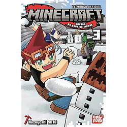 Minecraft, le manga officiel : voyage au bout du monde. Vol. 3