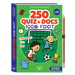 250 quiz & docs 100 % foot