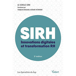 SIRH : innovations digitales et transformation RH