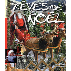 Rêves de Noël : objets et décors de fête - Occasion