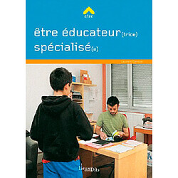 Etre éducateur(trice) spécialisé(e) - Occasion
