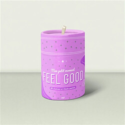 Feel good : 85 citations et rituels positifs
