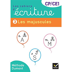 Les cahiers d'écriture CP, CE1. Vol. 3. Les majuscules
