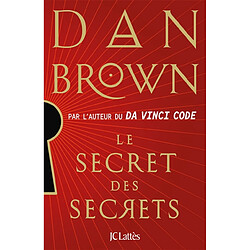 Le secret des secrets