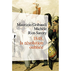 1848, la révolution oubliée