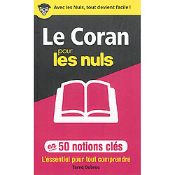 Le Coran pour les nuls en 50 notions clés : l'essentiel pour tout comprendre - Occasion