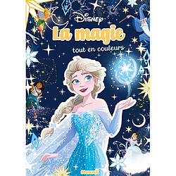 Disney : Tout en couleurs : La magie tout en couleurs