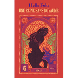 Une reine sans royaume