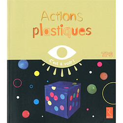 Actions plastiques, TPS