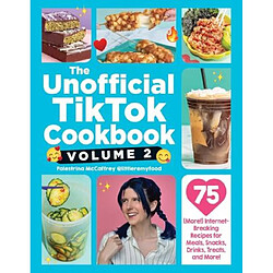The Unofficial TikTok Cookbook Volume 2