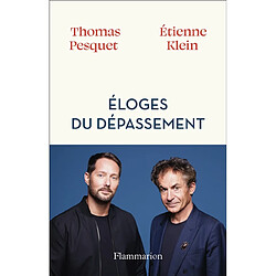 Eloges du dépassement