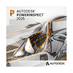 Autodesk PowerInspect Ultimate 2025 - Licence à télécharger - Livraison rapide 7/7j