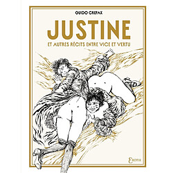 Justine : et autres récits entre vice et vertu