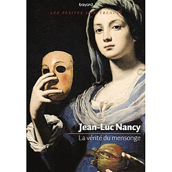 La vérité du mensonge
