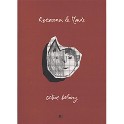 Retourner le monde : arts, anthropologies, ressemblances