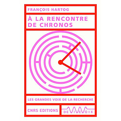 A la rencontre de chronos (1970-2022) - Occasion