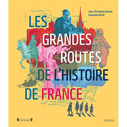 Les routes de l'histoire